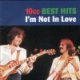 The Best Hits : I'm Not In Love (Compilation)