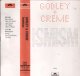 Godley & Creme : Ismism (Cassette)