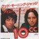 Good Morning Judge c/w I'm Not In Love (Japanese White Label Promo)
