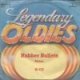 Rubber Bullets c/w Donna (Legendary Oldies)