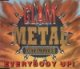 Glam Metal Detectives :Everybody Up (Lol)