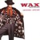Wax : Anchors Aweigh (CD) c/w Bridge To Your Heart, Thank You For Being A Friend (Live) & Bus Stop (Live)